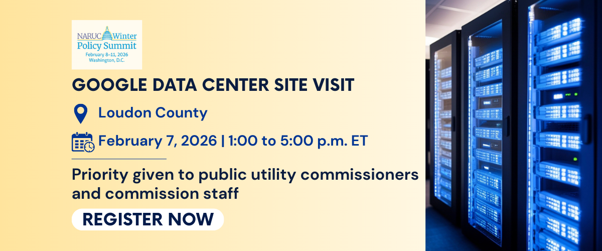 NARUC Winter Policy Summit Site Visit to a Google Data Center