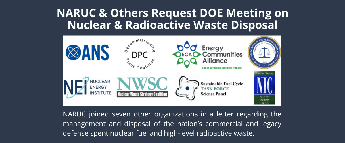 NARUC & Others Request DOE Meeting on Nuclear & Radioactive Waste Disposal